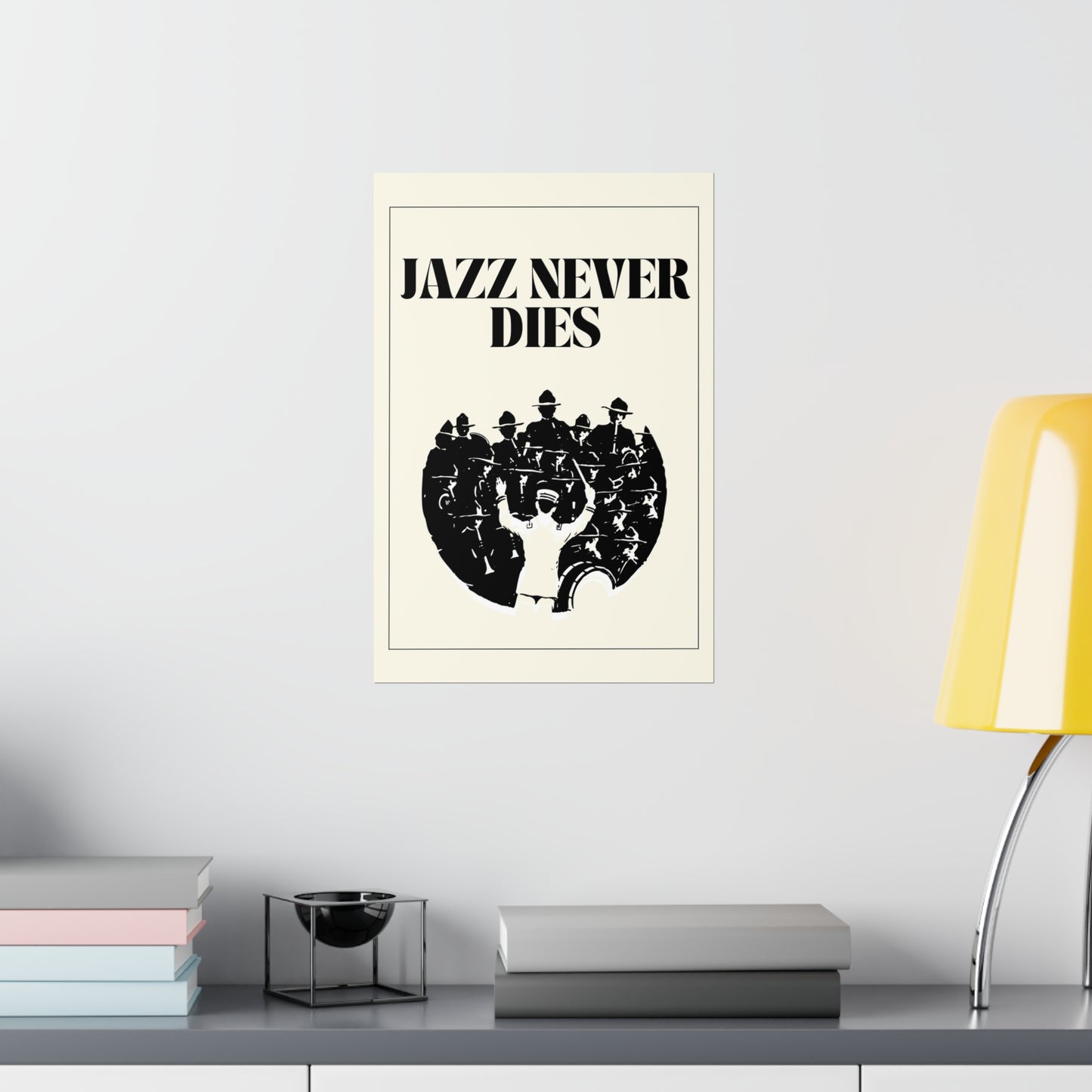 Jazz Never Dies - Matte Poster