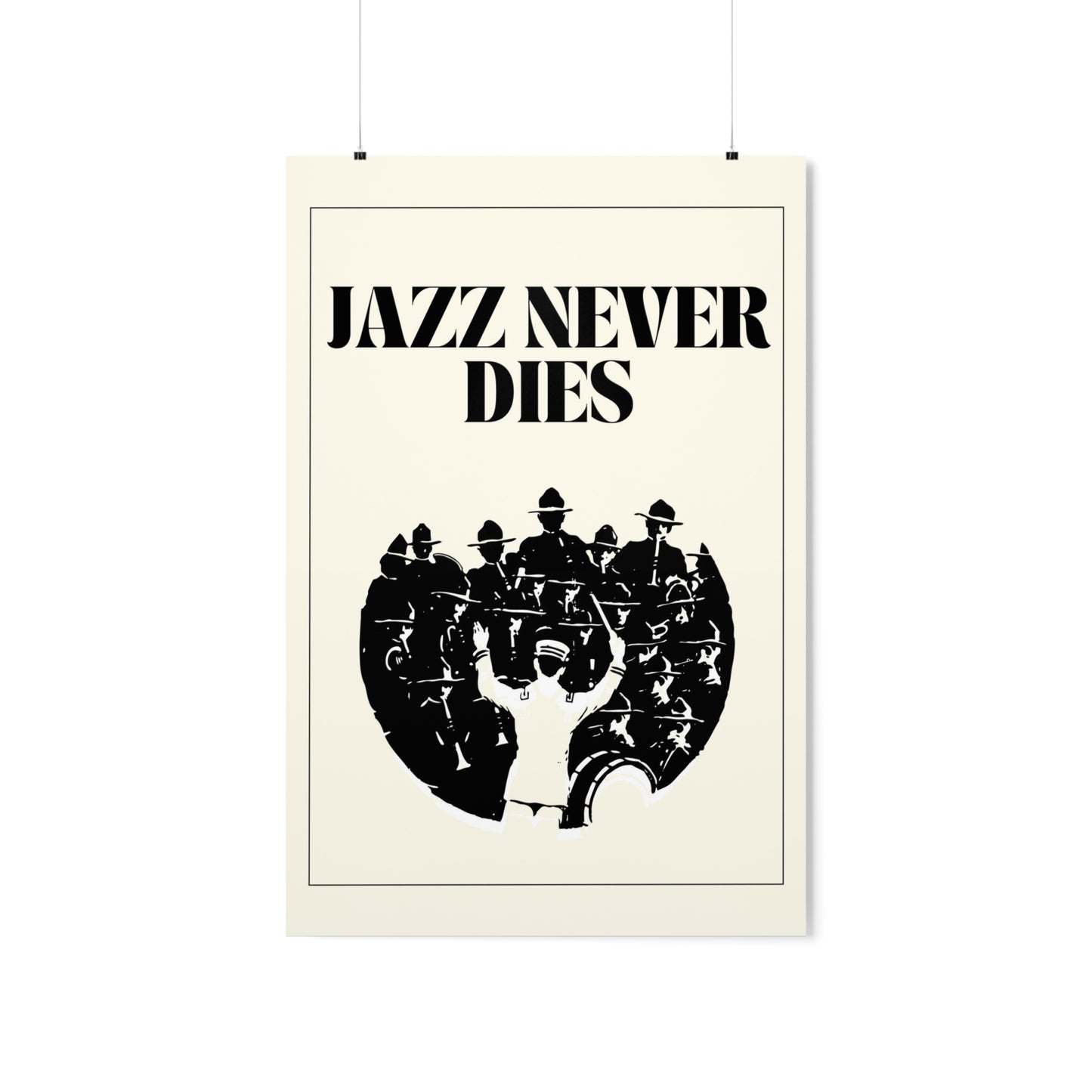 Jazz Never Dies - Matte Poster